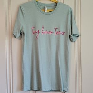 Tiny human tamer T-Shirt